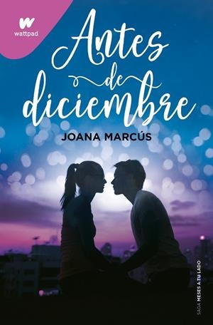 ANTES DE DICIEMBRE | 9788418483448 | MARCÚS, JOANA