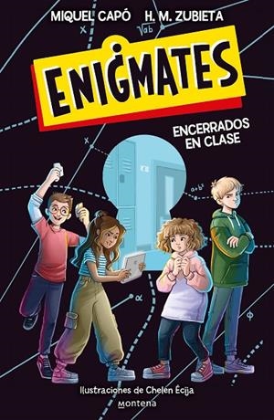 ENIGMATES 01. ¡ENCERRADOS EN CLASE! | 9788418318917 | CAPÓ, MIQUEL / ZUBIETA, H. M.