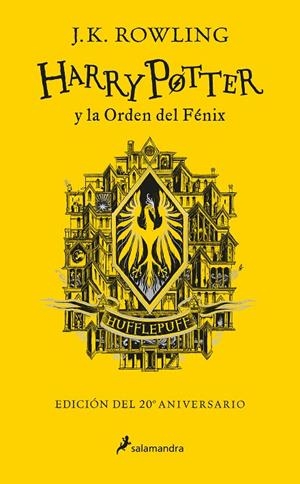 HARRY POTTER Y LA ORDEN DEL FÉNIX (ED. 20 ANIVERSARIO HUFFLEPUFF) | 9788418174636 | ROWLING, J. K.