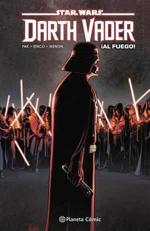 STAR WARS DARTH VADER 02 : ¡AL FUEGO! | 9788413417882 | AA. VV.