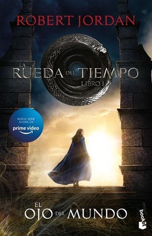 RUEDA DEL TIEMPO, LA. EL OJO DEL MUNDO | 9788445011973 | JORDAN, ROBERT