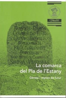 COMARCA DEL PLA DE L'ESTANY, LA | 9788409341979 | GALOFRÉ ILLAMOLA-SIMAL, JORDI