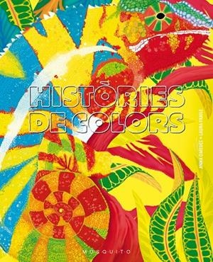 HISTÒRIES DE COLORS | 9788412407235 | OMEDES, ANNA