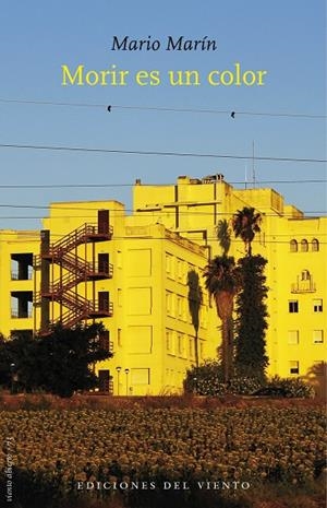 MORIR ES UN COLOR | 9788418227233 | MARIN, MARIO