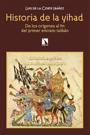 HISTORIA DE LA YIHAD | 9788413523514 | DE LA CORTE IBAÑEZ, LUIS