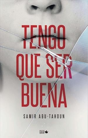 TENGO QUE SER BUENA | 9788412250428 | ABU-TAHOUN RECIO, SAMIR
