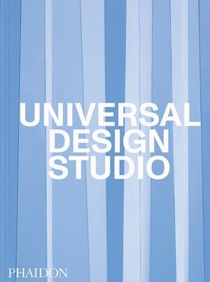 UNIVERSAL DESIGN STUDIO | 9781838663056 | UNIVERSAL DESIGN STUDIO