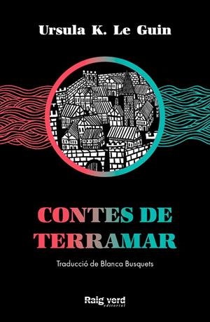CONTES DE TERRAMAR | 9788417925574 | LE GUIN, URSULA K.