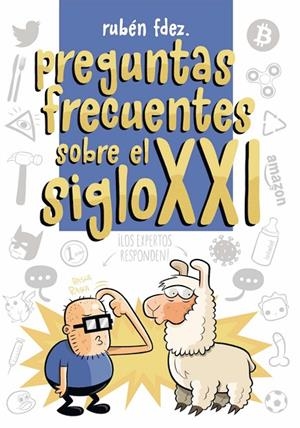 PREGUNTAS FRECUENTES DEL SIGLO XXI | 9788418419355 | FDEZ., RUBÉN