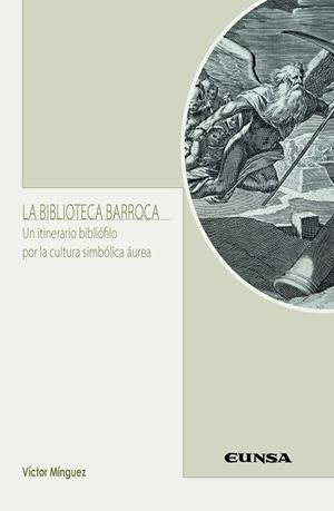 BIBLIOTECA BARROCA, LA | 9788431336769 | MINGUEZ, VICTOR