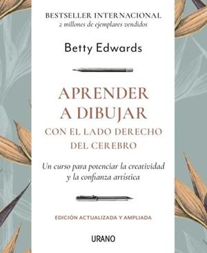 APRENDER A DIBUJAR CON EL LADO DERECHO DEL CEREBRO - EDICIÓN REVISADA | 9788417694210 | EDWARDS, BETTY