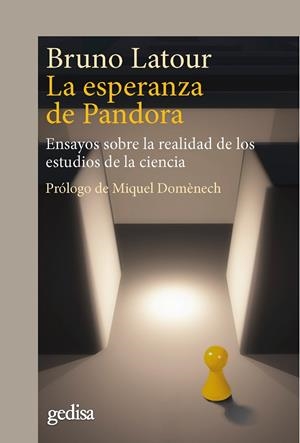 ESPERANZA DE PANDORA, LA | 9788418525360 | LATOUR, BRUNO