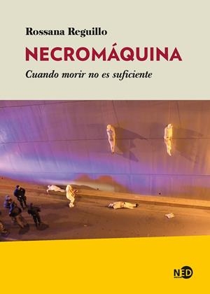 NECROMÁQUINA | 9788418273483 | REGUILLO, ROSSANA