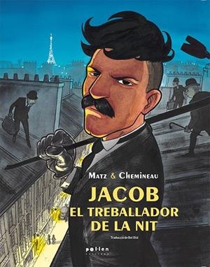 JACOB. EL TREBALLADOR DE LA NIT | 9788418580321 | MATZ