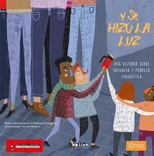 Y SE HIZO LA LUZ | 9788418580260 | ALIANÇA CONTRA LA POBRESA ENERGETICA