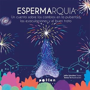 ESPERMARQUIA (ED. EN ESPAÑOL) | 9788418580284 | SÁNCHEZ ANDREO, JÚLIA