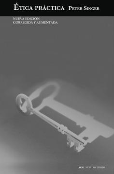 ÉTICA PRÁCTICA | 9788446050391 | SINGER, PETER