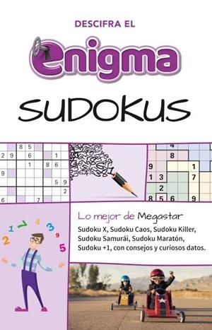 DESCIFRA EL ENIGMA. SUDOKUS | 9789493247307