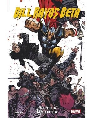 BILL RAYOS BETA : ESTRELLA ARGENTEA | 9788411011006 | JHONSON, DANIEL WARREN