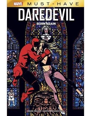 MARVEL MUST-HAVE. DAREDEVIL : BORN AGAIN | 9788411010849 | MILLER, FRANK / MAZZUCCHELLI, DAVID