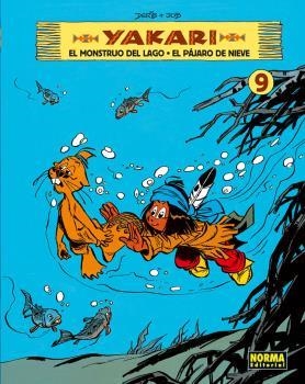 YAKARI 09 : EL MOSNTRUO DEL LAGO / EL PAJARO DE NIEVE | 9788467907667 | JOB / DERIB