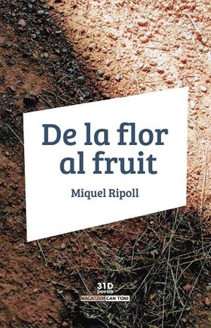 DE LA FLOR AL FRUIT | 9788418441417 | RIPOLL, MIQUEL