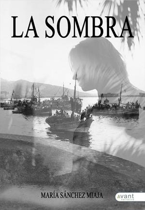 SOMBRA, LA | 9788418844676 | SÁNCHEZ MIAJA, MARÍA