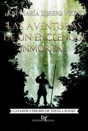 AVENTURAS DE UN ENCLENQUE INMORTAL, LAS | 9788412352863 | LEBRERO VECINO, JOSÉ MARÍA