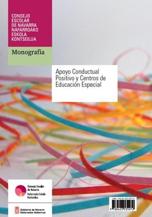 APOYO CONDUCTUAL POSITIVO Y CENTROS DE EDUCACION ESPECIAL | 9788423535972 | CONSEJO ESCOLAR DE NAVARRA