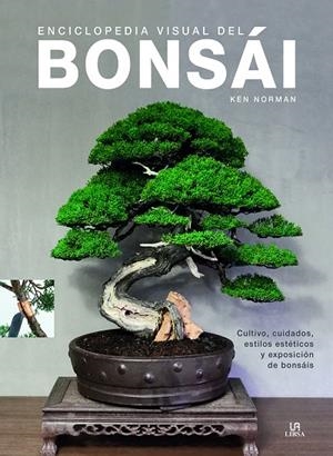 ENCICLOPEDIA VISUAL DEL BONSAI | 9788466241014 | NORMAN, KEN