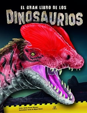 GRAN LIBRO DE LOS DINOSAURIOS, EL | 9788466240604 | PÁRAMO BLÁZQUEZ, ADRIÁN
