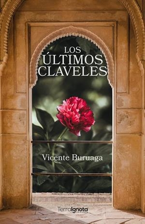 ÚLTIMOS CLAVELES, LOS | 9788412358285 | BURUAGA PUERTAS, VICENTE