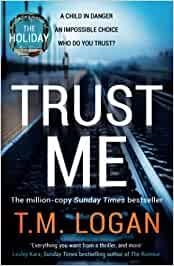 TRUST ME | 9781838772949 | LOGAN, T. M.
