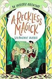 A RECKLESS MAGICK | 9781800780125 | BURGIS, SAMPHIRE