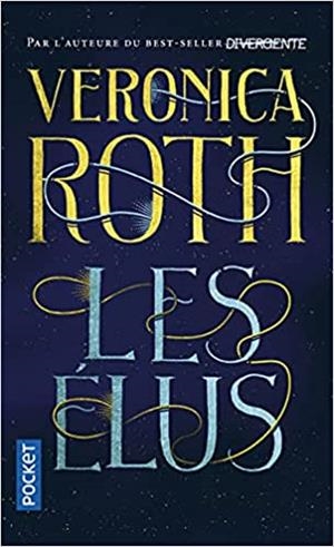 ELUS, LES | 9782266299916 | ROTH, VERONICA