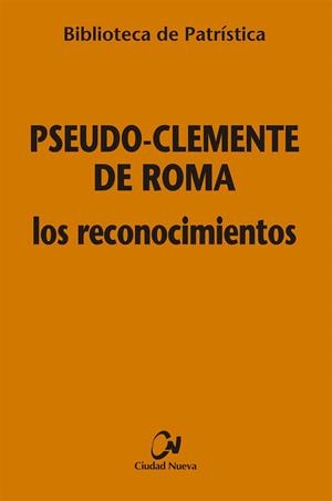 RECONOCIMIENTOS, LOS | 9788497155045 | PSEUDO-CLEMENTE DE ROMA