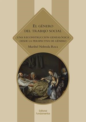 GÉNERO DEL TRABAJO SOCIAL, EL | 9788424514068 | NEBREDA ROCA, MARIBEL