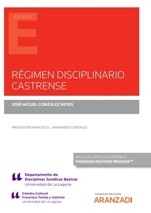 RÉGIMEN DISCIPLINARIO CASTRENSE | 9788413912646 | GONZALEZ REYES, JOSÉ MIGUEL