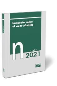 IMPUESTO SOBRE EL VALOR AÑADIDO. NORMATIVA 2021 | 9788445442791 | GABINETE JURIDICO DEL CEF