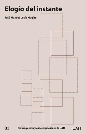 ELOGIO DEL INSTANTE | 9788418979019 | LUCIA MEGIAS, JOSE MANUEL