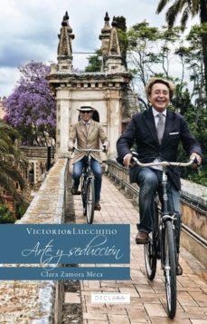 VICTORIO & LUCCHINO. ARTE Y SEDUCCIÓN | 9788412448603 | ZAMORA MECA, CLARA