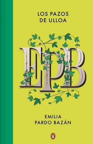 PAZOS DE ULLOA, LOS | 9788491055297 | PARDO BAZÁN, EMILIA
