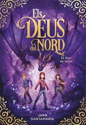 DÉUS DEL NORD, ELS 04. EL DRAC DE LA NIT | 9788418054648 | SANTAMARÍA, JARA