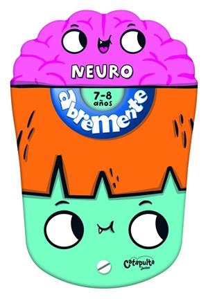 ABREMENTE NEURO 7-8 | 9789876379663 | LOS EDITORES DE CATAPULTA