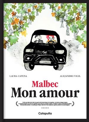 MALBEC MON AMOUR | 9789876379120 | CATENA, LAURA / VIGIL, ALEJANDRO