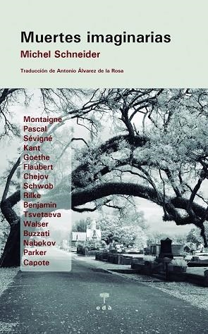 MUERTES IMAGINARIAS | 9788412209983 | SCHNEIDER, MICHEL