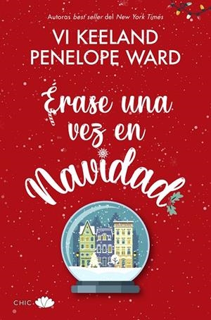 ÉRASE UNA VEZ EN NAVIDAD | 9788417972592 | KEELAND, VI