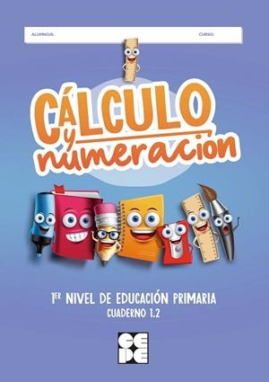 CALCULO Y NUMERACIÓN 1.2 | 9788418044588 | TRALLERO DE LUCAS, CRISTINA/ROMERA VALDEHITA, MIGUEL ÁNGEL/GALVE MANZANO, JOSÉ LUIS/TRALLERO SANZ, M