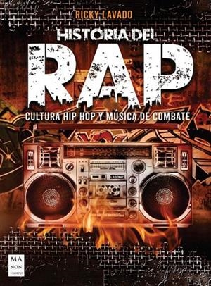 HISTORIA DEL RAP | 9788418703195 | LAVADO, RICKY