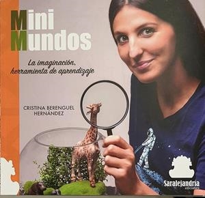 MINI MUNDOS | 9788412441284 | BERENGUEL HERNÁNDEZ, CRISTINA
